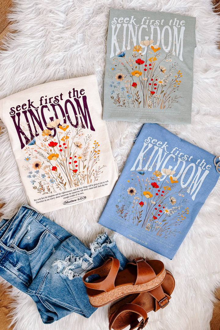 Seek First The Kingdom Graphic Tee - Multiple Colors
