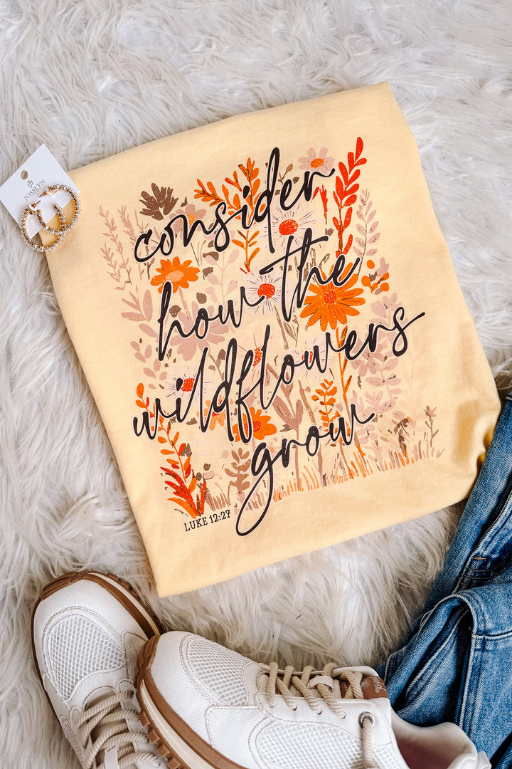 Consider How The Wildflowers Grow Graphic Tee - Butter