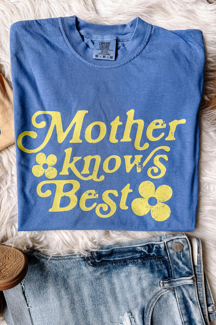 Mother Knows Best Graphic Tee - Flo Blue