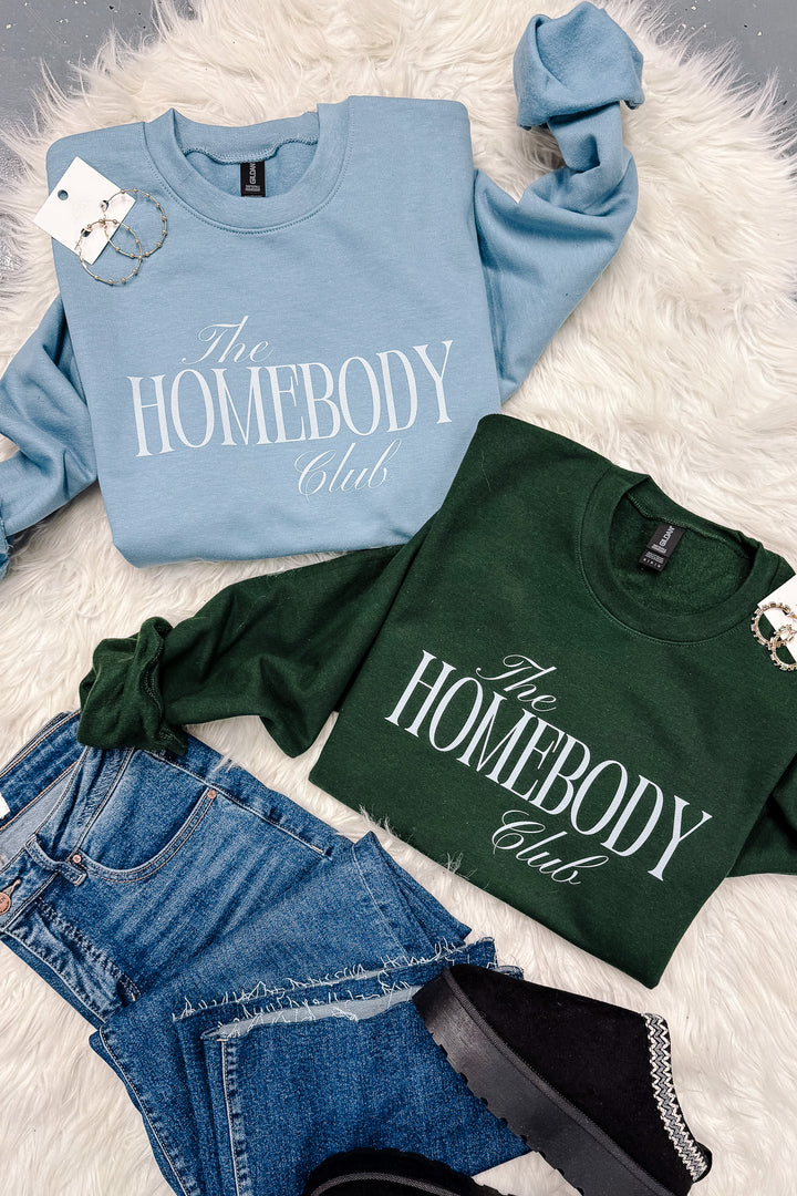 Classic "The Homebody Club" Sweatshirt - Multiple Styles
