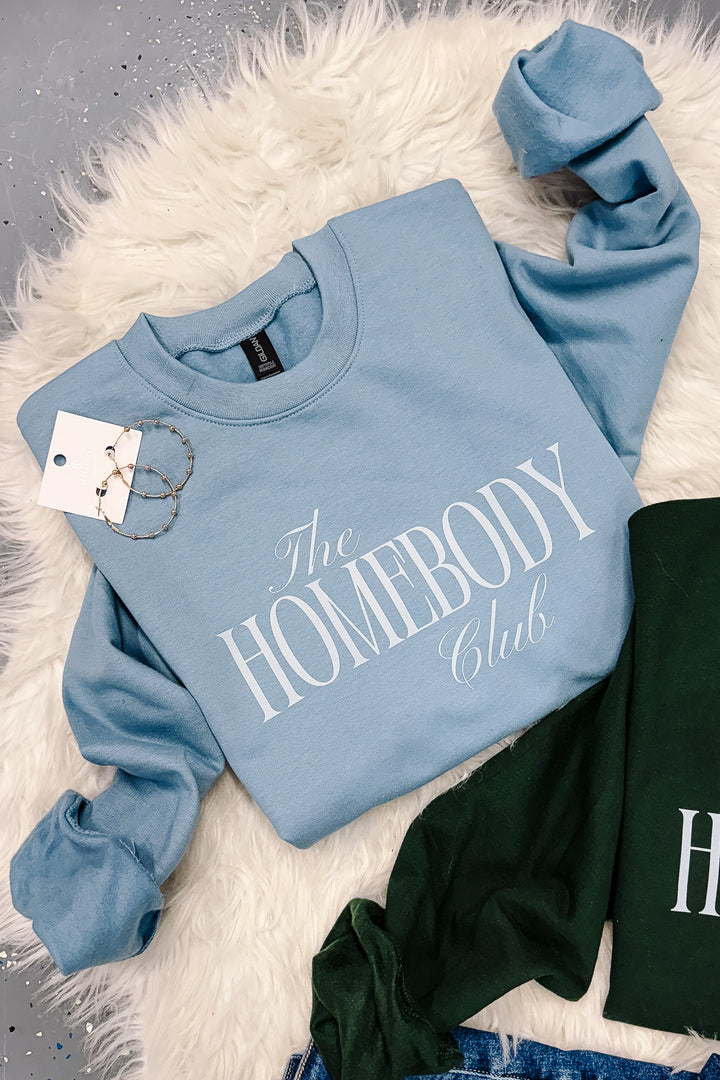 Classic "The Homebody Club" Sweatshirt - Multiple Styles