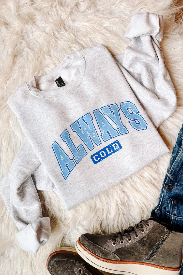Blue Always Cold Graphic Sweatshirt - Ash Grey