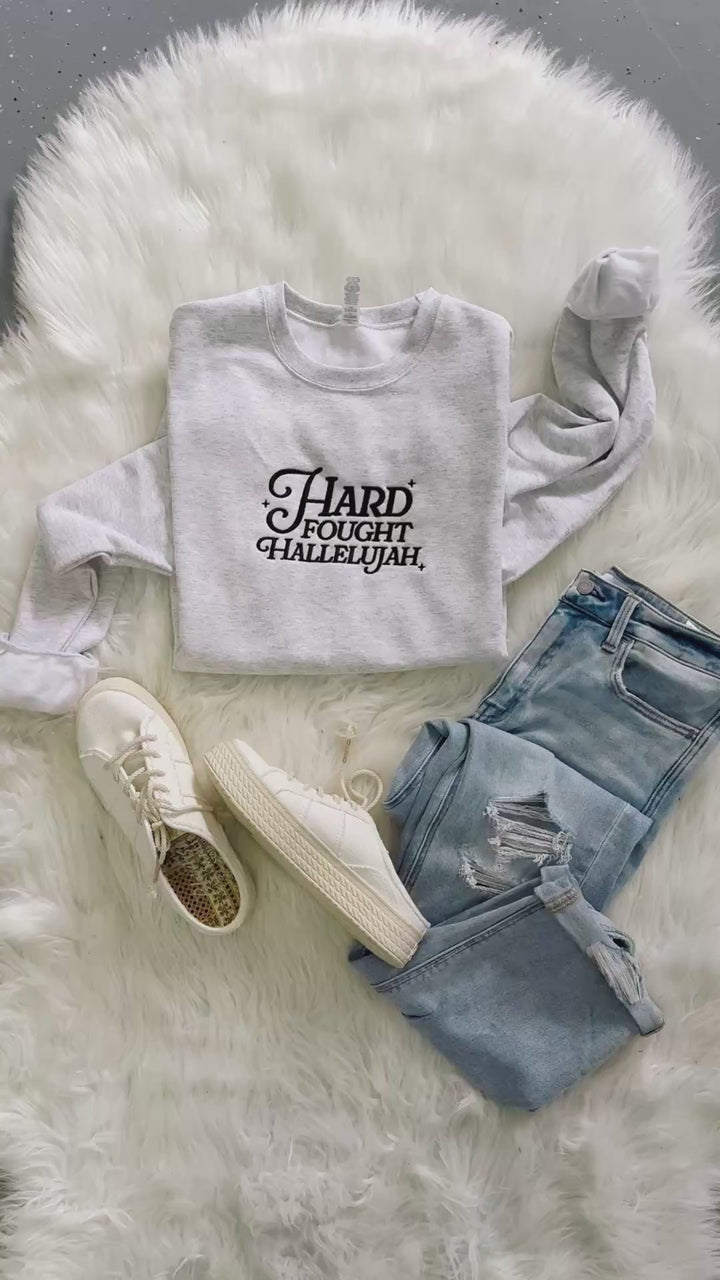 Hard Fought Hallelujah Embroidered Sweatshirt - Ash Grey